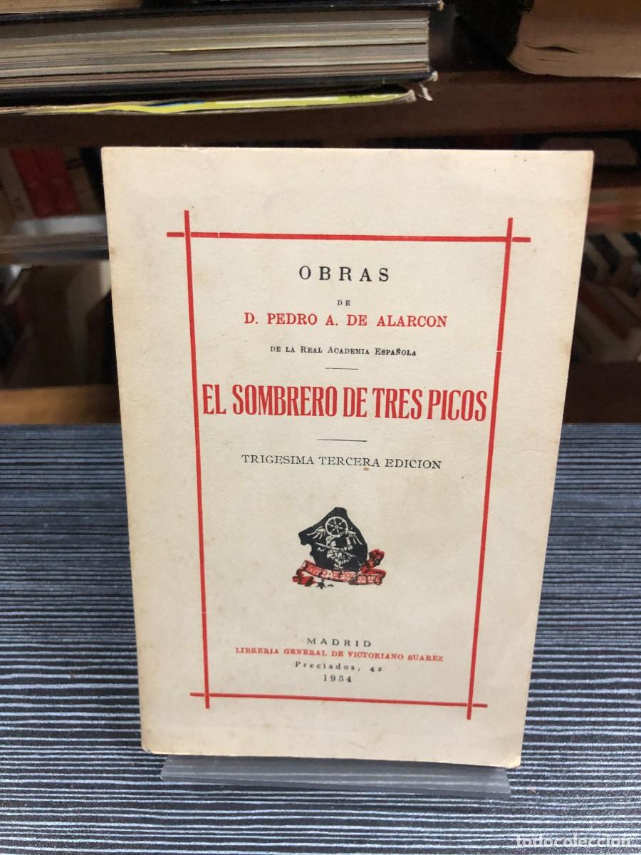 Libros: El sombrero de tres picos Pedro A. de Alarc&oacute;n