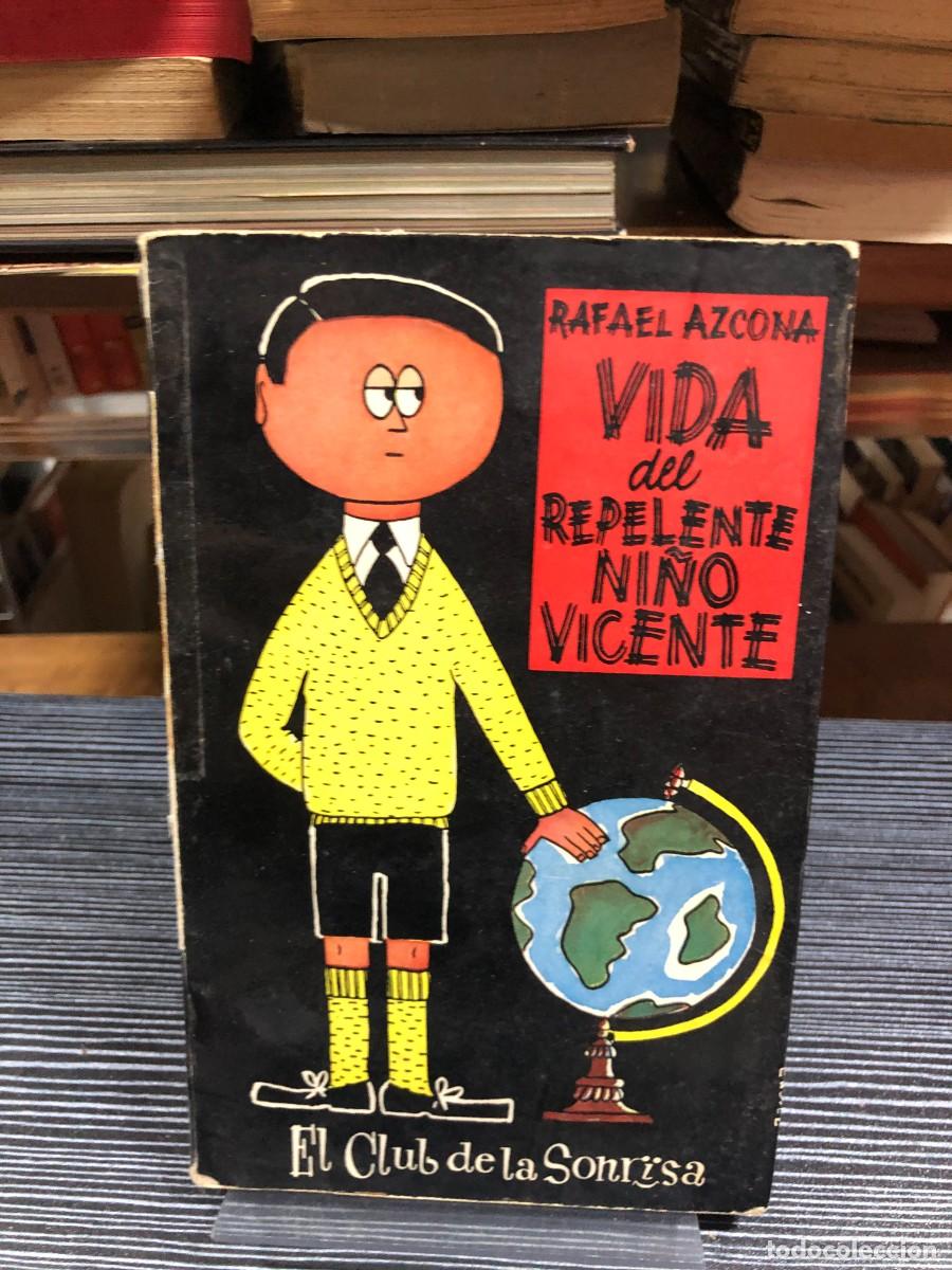 Libros: Vida del repelente ni&ntilde;o Vicente Rafael Azcona