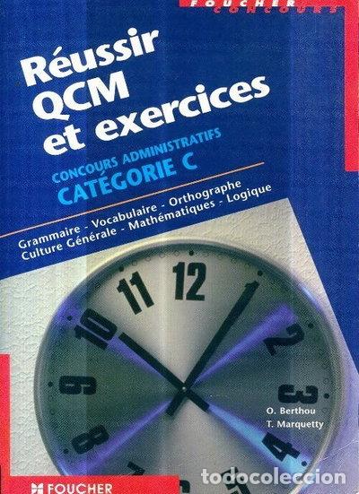 B&uuml;cher: R&eacute;ussir QCM et exercices: Concours administratifs cat&eacute;gorie B et C- 9782216035595