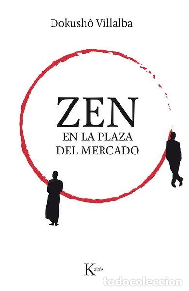 Libros: Zen en la plaza del mercado- 9788499885308