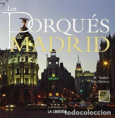 Libros: Los porqu&eacute;s de Madrid- 9788498730579