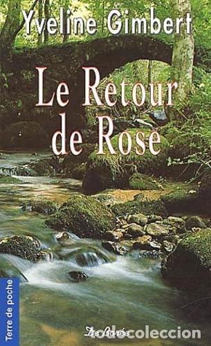 Libros: Le retour de Rose- 9782844941251