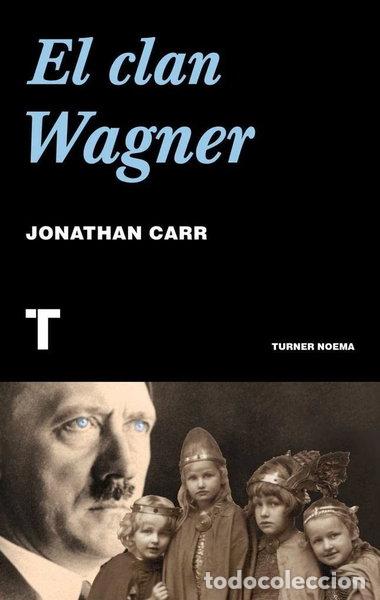 Libros: El clan Wagner- 9788475068732