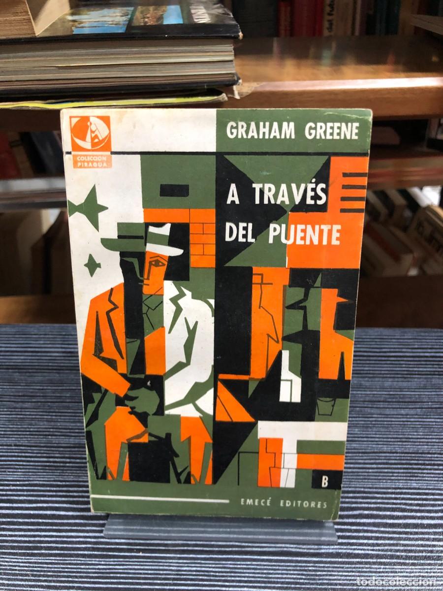 Livres: A trav&eacute;s del puente Graham Greene