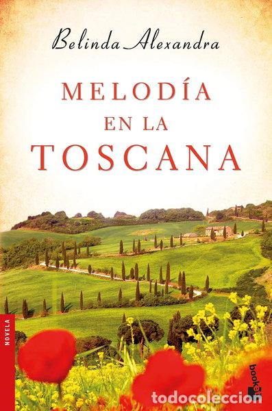 B&uuml;cher: Melod&iacute;a en la Toscana- 9788427041134