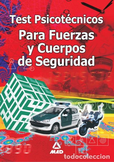 Libros: Test psicot&eacute;cnicos para fuerzas y cuerpos de seguridad- 9788466564540