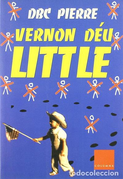 Livres: Vernon D&eacute;u Little- 9788466404181