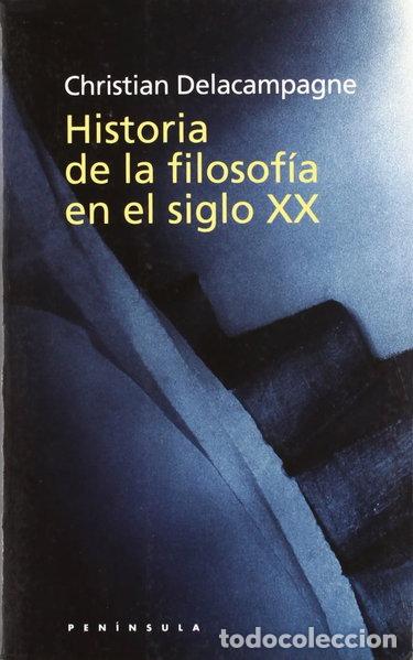 Livres: Historia de la filosof&iacute;a en el siglo XX- 9788483072080