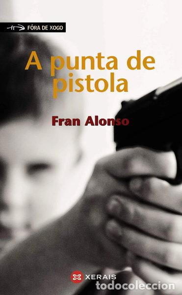 Livres: A punta de pistola- 9788499144511