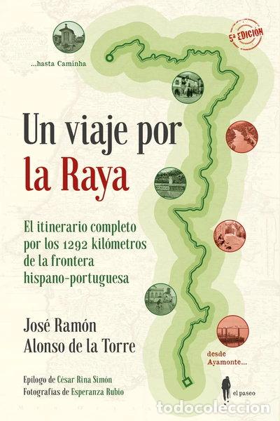 Libros: Un viaje por la Raya- 9788494976001