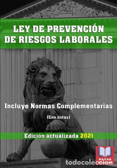 Libros: Ley de prevenci&oacute;n de riesgos laborales y normativa complementaria- 9798734208762