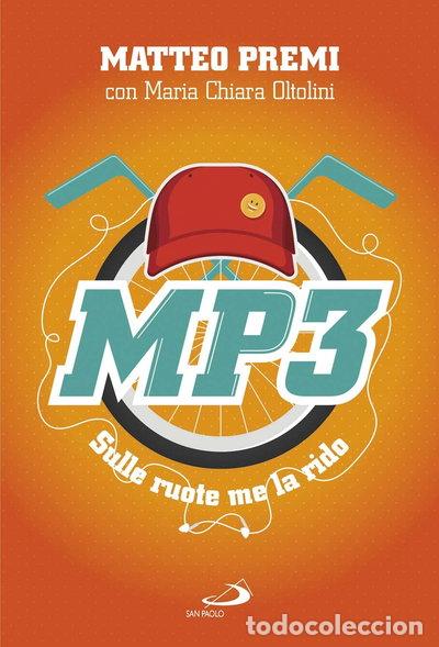 Libros: Mp3. Sulle ruote me la rido- 9788892210653