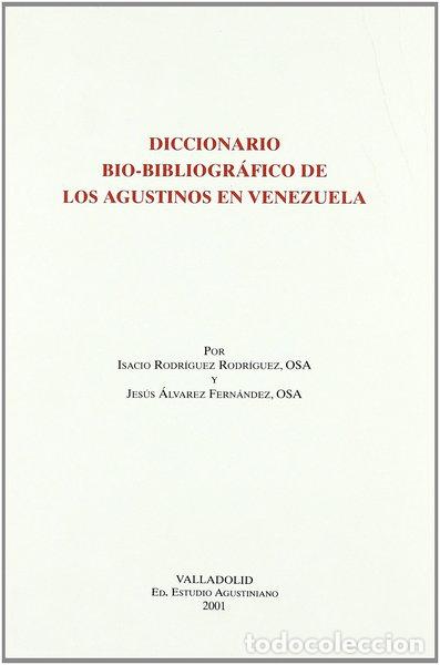 Livros em segunda m&atilde;o: Diccionario bio-bibliogr&aacute;fico de los Agustinos en Venezuela, 1951-2001- 9788485985722