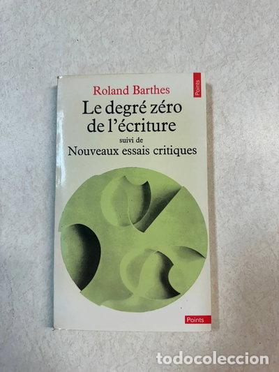 books: Le degr&eacute; z&eacute;ro de l'&eacute;criture- 9782020006101