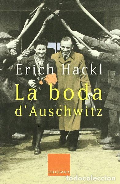 B&uuml;cher: La boda d'Auschwitz- 9788466405386