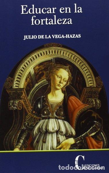 Libros: Educar en la fortaleza- 9788470575716