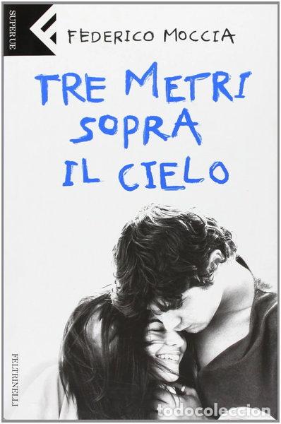 Libros: Tre metri sopra il cielo- 9788807840395