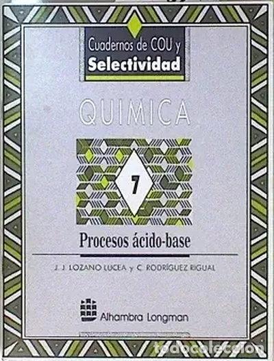 books: Qu&iacute;mica 7: Procesos &aacute;cido-base- 9788420521510