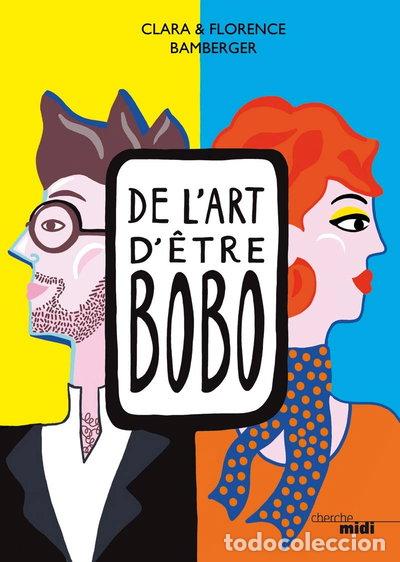 books: De l'art d'&ecirc;tre bobo- 9782749129525