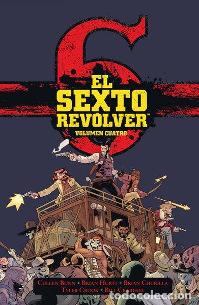 B&uuml;cher: El Sexto Rev&oacute;lver 4- 9788467960495