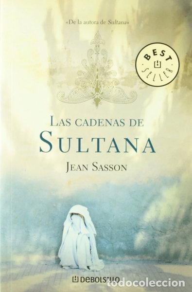 B&uuml;cher: Las cadenas de Sultana- 9788497594264