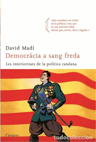B&uuml;cher: Democr&agrave;cia a sang freda- 9788496499768
