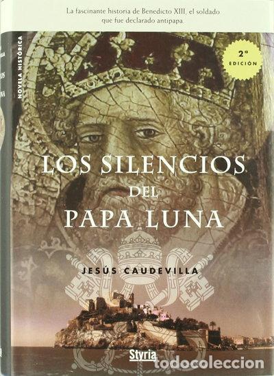 Libri di seconda mano: Los silencios del Papa Luna- 9788496626973