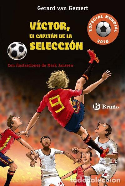Libros: V&iacute;ctor, el capit&aacute;n de la selecci&oacute;n- 9788469623886