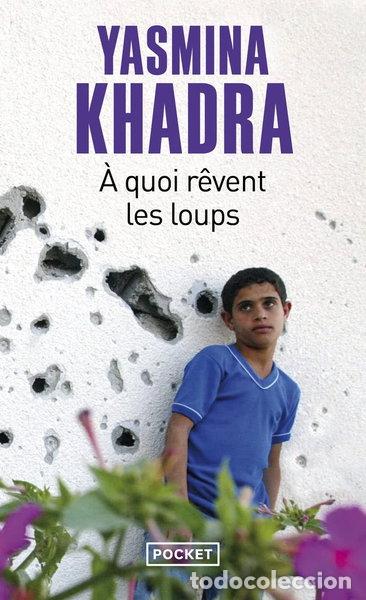 Libros: A quoi r&ecirc;vent les loups- 9782266200868