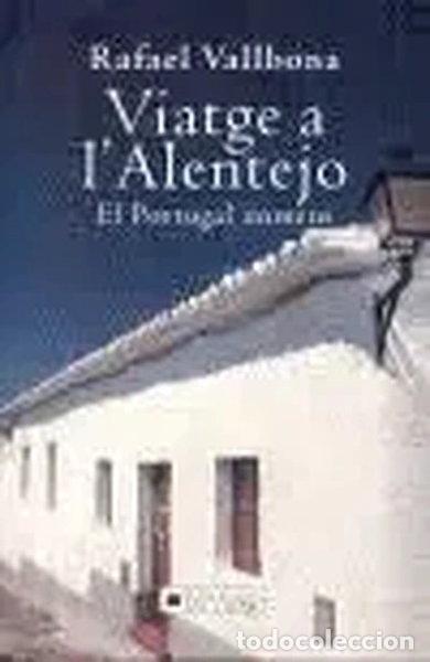 Livres: Viatge a l'Alentejo- 9788466401005