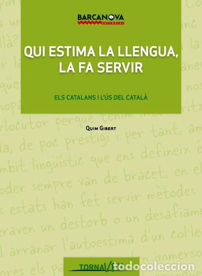 Livros em segunda m&atilde;o: Qui estima la llengua, la fa servir- 9788448930226