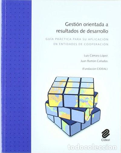 Libros: Gesti&oacute;n orientada a resultados de desarrollo- 9788487082511