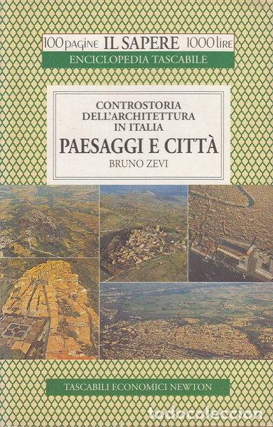 Libri di seconda mano: Controstoria dell'architettura in Italia. Paesaggi e citt&agrave;- 9788879838771