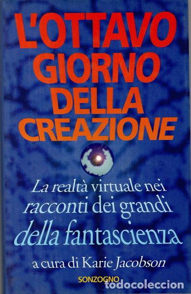 Libri di seconda mano: L'ottavo giorno della creazione- 9788845406324