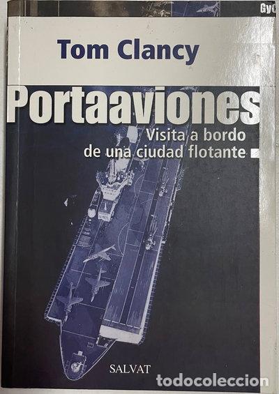 Libros: Portaaviones: Visita a bordo de una ciudad flotante- 9788434526778