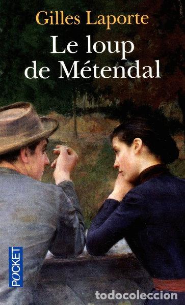 Libros: Le loup de M&eacute;tendal- 9782266212595