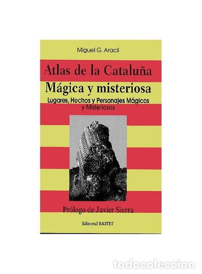 B&uuml;cher: Atlas de la Catalu&ntilde;a m&aacute;gica y misteriosa- 9788493039400