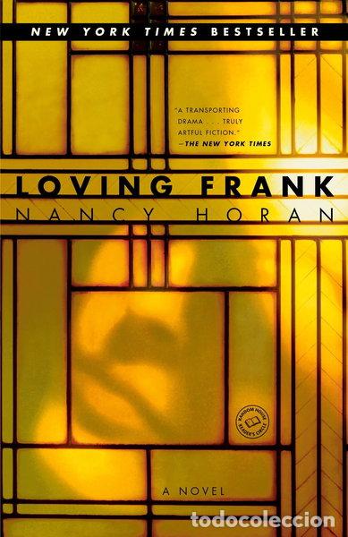 Livres: Loving Frank- 9780345495006