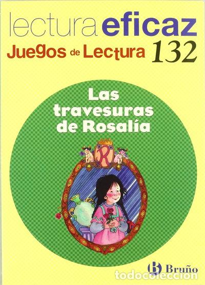 Livres: Las travesuras de Rosal&iacute;a: Juego de lectura- 9788421660430