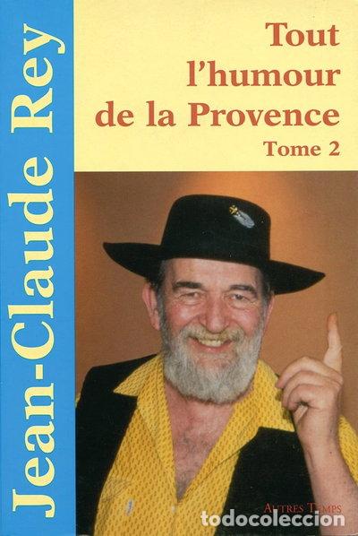 Livres: Tout l'humour de la Provence tome 2- 9782845211186