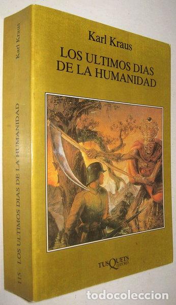 books: Los &uacute;ltimos d&iacute;as de la humanidad- 9788472233942