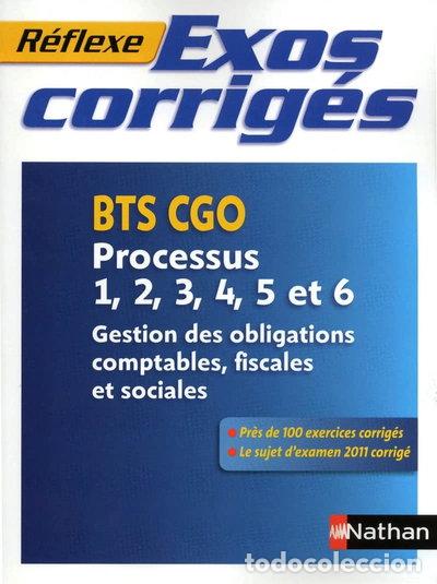 Libros: Exercices corrig&eacute;s BTS CGO, processus 1, 2, 3, 4, 5 et 6- 9782091617473