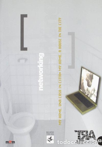 Libros: Networking. My home. Una casa in citt&agrave;. My home. A house in the city- 9788888967486