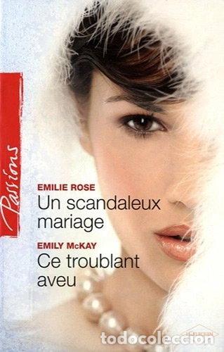 Libros: Un scandaleux mariage ; Ce troublant aveu- 9782280243889