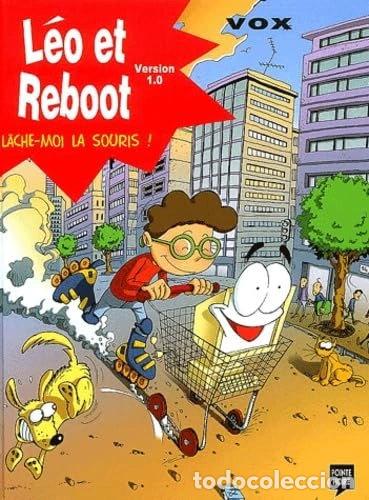Livros em segunda m&atilde;o: L&eacute;o et Reboot version 1.0 : L&acirc;che-moi la souris !- 9782845530744