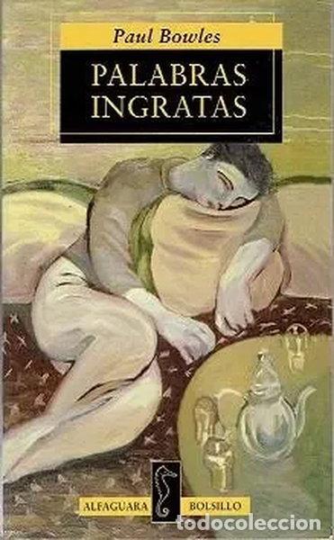 B&uuml;cher: Palabras ingratas- 9788420427812