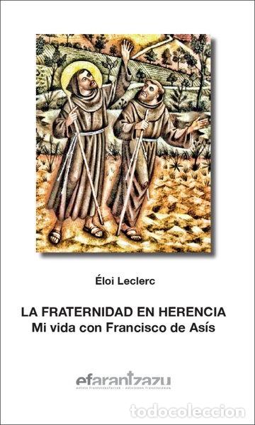 Libri di seconda mano: FRATERNIDAD EN HERENCIA- 9788472403147