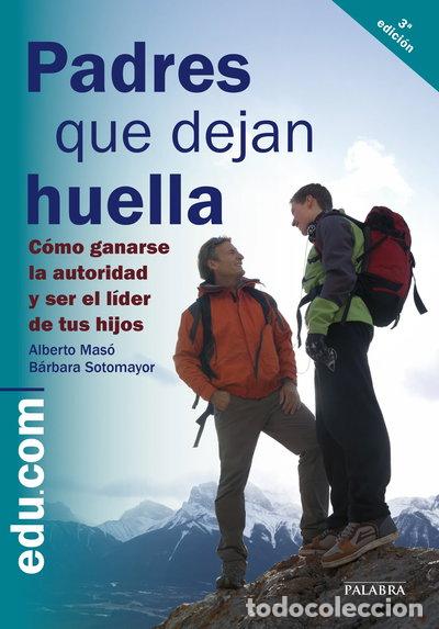 Libri di seconda mano: Padres que dejan huella- 9788498405118