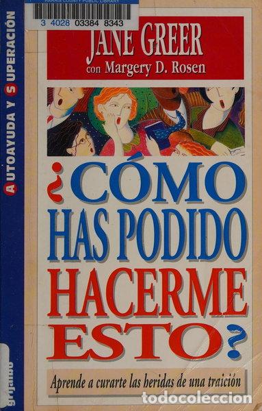 Libri di seconda mano: &iquest;C&oacute;mo has podido hacerme esto?- 9788425332777