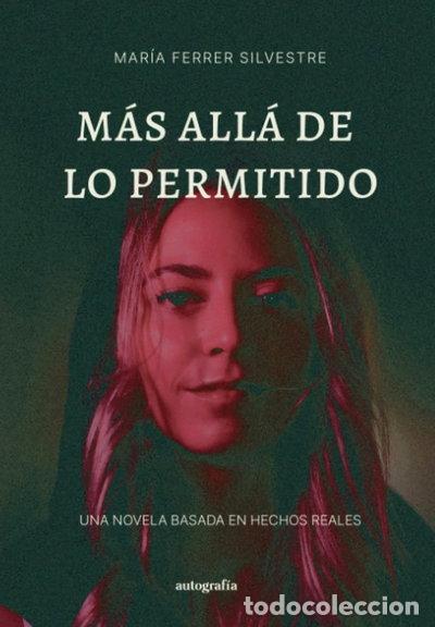 Livros em segunda m&atilde;o: M&aacute;s all&aacute; de lo permitido- 9788410047730